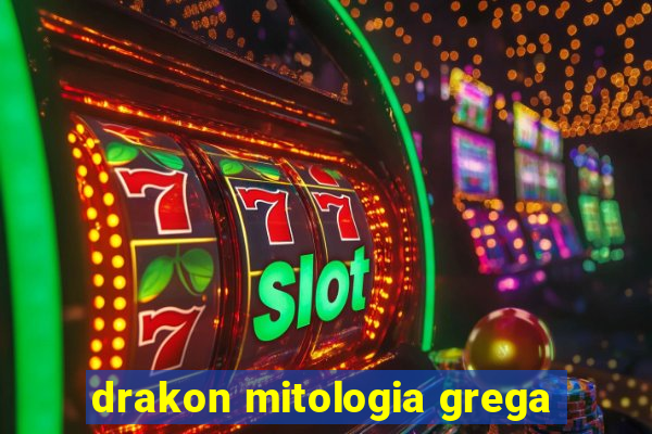 drakon mitologia grega